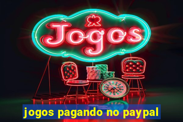 jogos pagando no paypal